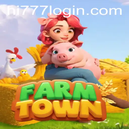 Exploring FarmTown: The Virtual Farming Phenomenon Linked to Hi777.COM