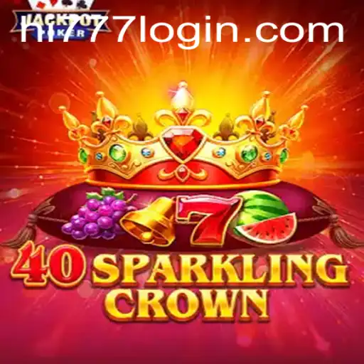 Discover the Thrills of 40SparklingCrown: A New Era of Online Gaming with Hi777.COM