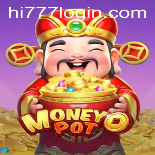 Exploring the Engaging World of MoneyPot: A Dive into Hi777.COM’s Exciting Game